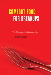Front cover of Comfort Food for Breakups by Marusya Bociurkiw
