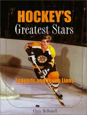 Front cover of Hockey's Greatest Stars by Chris McDonell