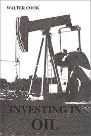 Front cover of Investing in Oil by Walter Cook