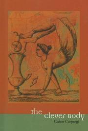 Cover of The Clever Body by Gabor Csepregi