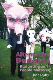 Cover of Alternative Budgets by John Loxley