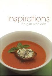 Front cover of Girls Who Dish! by Karen Barnaby
