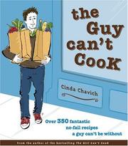 Cover of The Guy Can't Cook by Cinda Chavich