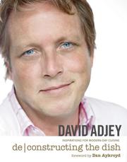 Cover of Deconstructing the Dish by David Adjey