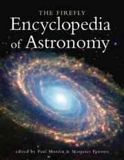 Front cover of The Firefly encyclopedia of astronomy by Paul Murdin