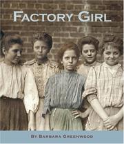 Front cover of Factory Girl by Barbara Greenwood