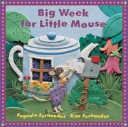 Front cover of Big Week for Little Mouse (Little Mice) by Eugenie Fernandes