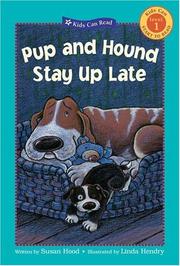 Front cover of Pup and Hound Stay Up Late by Susan Hood