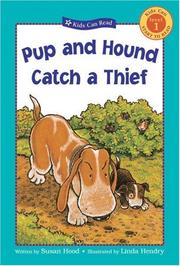 Front cover of Pup and Hound Catch a Thief by Susan Hood