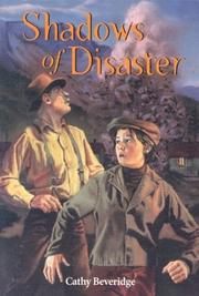 Front cover of Shadows of disaster by Cathy Beveridge