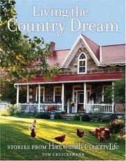 Front cover of Living the Country Dream by Tom Cruickshank