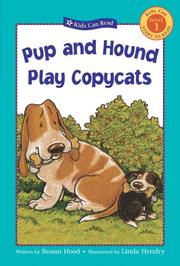 Front cover of Pup and Hound Play Copycats by Susan Hood