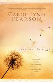 Cover of Good-Bye, I Love You by Carol Lynn Pearson