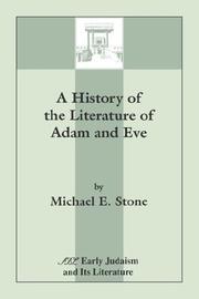 Front cover of A history of the literature of Adam and Eve by Stone, Michael E.