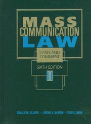 Front cover of Mass communication law by Donald M. Gillmor