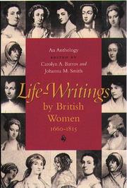 Cover of Life-writings by British women, 1660-1850 by Carolyn A. Barros