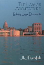 Cover of The law as architecture by Jill J. Ramsfield