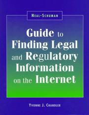 Front cover of Neal-Schuman guide to finding legal and regulatory information on the Internet by Yvonne J. Chandler