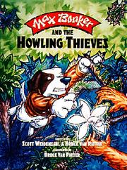 Front cover of Max Bonker and the howling thieves by Scott Weidensaul