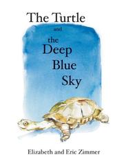Front cover of The turtle and the deep blue sky by Elizabeth Zimmer