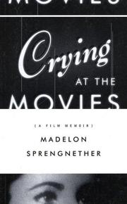 Front cover of Crying at the movies by Madelon Sprengnether