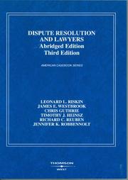 Front cover of Dispute Resolution And Lawyers by Leonard L. Riskin