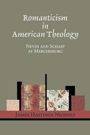 Cover of Romanticism in American theology by James Hastings Nichols