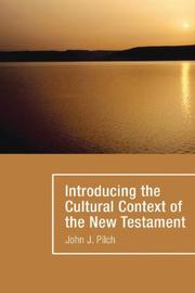 Front cover of Introducing the cultural context of the New Testament by John J. Pilch