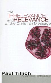 Front cover of The irrelevance and relevance of the Christian message by Paul Tillich