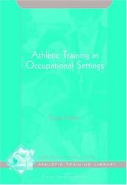 Front cover of Athletic Training in Occupational Settings (The Athletic Training Library) by Susan Finkam