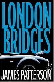 Cover of London Bridges by James Patterson