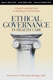 Front cover of Ethical governance in health care by Roger A. Ritvo
