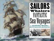 Front cover of Sailors, Whalers, Fantastic Sea Voyages by Valerie Petrillo