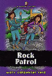 Front cover of Rock patrol by Mary Carpenter Reid