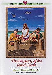 Front cover of The mystery of the sand castle by Elspeth Campbell Murphy
