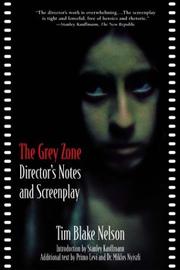 Cover of The grey zone by Tim Blake Nelson