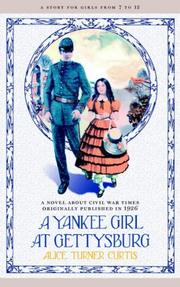 Cover of A Yankee girl at Gettysburg by Alice Turner Curtis