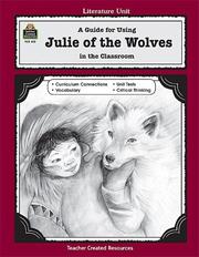 Front cover of A Guide for Using Julie of the Wolves in the Classroom by PHILIP DENNY