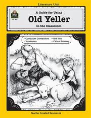 Cover of A Guide for Using Old Yeller in the Classroom by MICHAEL LEVIN