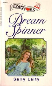Front cover of Dream Spinner (Heartsong Presents #31) by Sally Laity