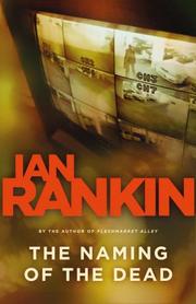 Front cover of The Naming of the Dead (An Inspector Rebus) by Ian Rankin