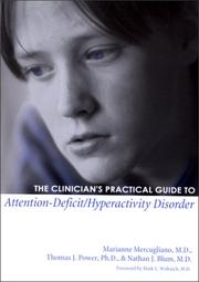 Front cover of The clinician's practical guide to attention-deficit/hyperactivity disorder by Marianne Mercugliano
