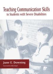 Cover of Teaching Communication Skills to Students With Severe Disabilities by June Downing
