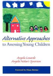 Front cover of Alternative approaches to assessing young children by Angela Losardo
