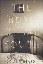 Front cover of The boys of my youth by Jo Ann Beard