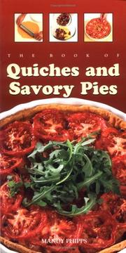Front cover of The Book of Quiches and Savory Pies by Mandy Phipps