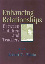 Cover of Enhancing relationships between children and teachers by Robert C. Pianta