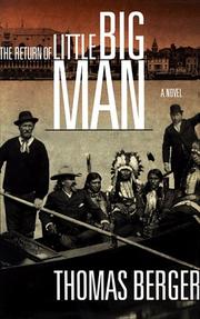 Front cover of The return of little big man by Thomas Berger