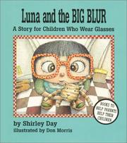 Front cover of Luna and the big blur by Shirley Day