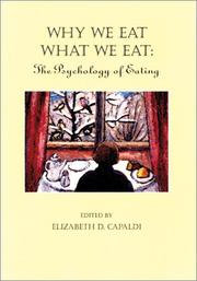 Front cover of Why We Eat What We Eat by Elizabeth D. Capaldi